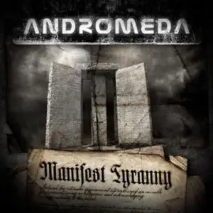 Andromeda - Manifest Tyranny (2011) 