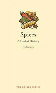 Spices: A Global History