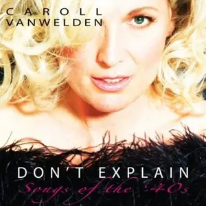 Caroll Vanwelden - Don't Explain (2013)