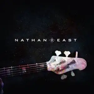 Nathan East - Nathan East (2014) [Official Digital Download]