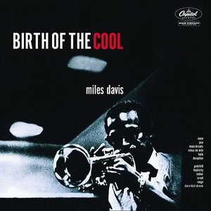 Miles Davis - Birth Of The Cool (1957/2013) [Official Digital Download 24bit/192kHz]