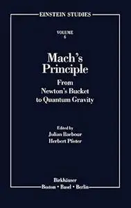 Mach's Principle: From Newton's Bucket to Quantum Gravity