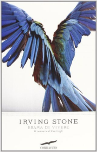 Brama di vivere - Irving Stone