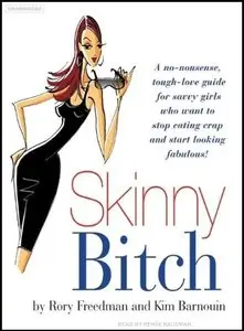 Skinny Bitch (Audiobook)