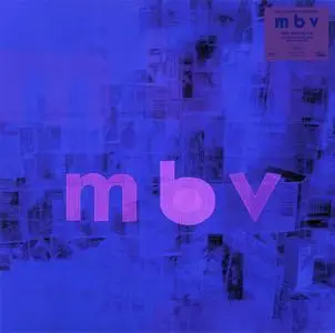 My Bloody Valentine - m b v (Vinyl) (2013/2021) [24bit/192kHz]