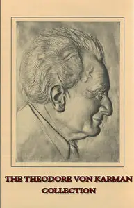The Theodore von Kármán Collections