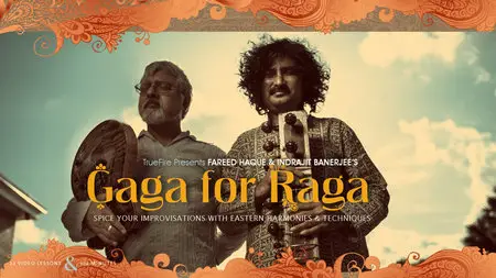 Gaga For Raga - Fareed Haque (2015)