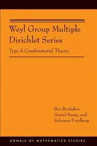 Weyl Group Multiple Dirichlet Series: Type A Combinatorial Theory