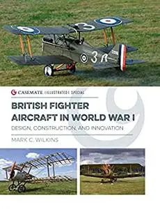 British Fighter Aircraft in WWI