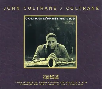 John Coltrane - Coltrane (1957) {Prestige 50th Anniversary 20-bit K2 Edition}