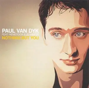 Paul van Dyk feat Hemstock & Jennings - Nothing But You
