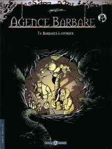 Agence barbare 4 - Barbares à gourdes