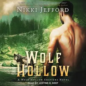 «Wolf Hollow» by Nikki Jefford