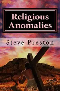Religious Anomalies