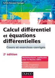 Calcul différentiel et équations différentielles : Cours et exercices corrigés