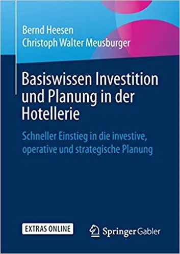 Basiswissen Investition und Planung in der Hotellerie