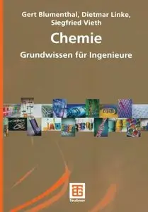 Chemie: Grundwissen für Ingenieure (Chemie in der Praxis) by Gert Blumenthal