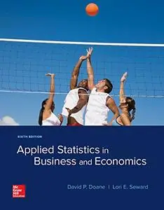 Applied Statistics in Business and Economics, 6th Edition