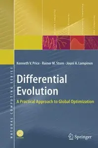 Differential Evolution: A Practical Approach to Global Optimization (Natural Computing Series) by Kenneth Price [Repost]