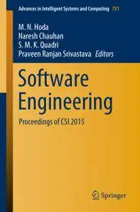 Software Engineering: Proceedings of CSI 2015