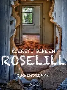 «Roselill» by Kjersti Scheen