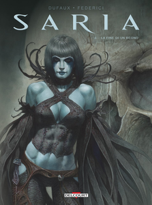 Saria - Volume 3 - La Fine Di Un Regno