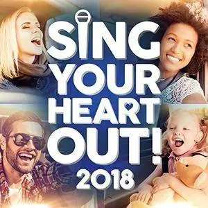 VA - Sing Your Heart Out 2018