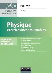 Physique - Exercices incontournables PSI