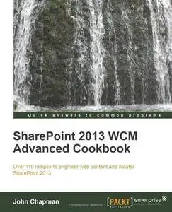 SharePoint 2013 WCM Advanced Cookbook (Repost)