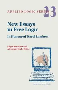 New Essays in Free Logic: In Honour of Karel Lambert