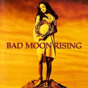 Bad Moon Rising - Blood (1993)