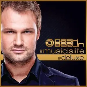 Dash Berlin - #Musicislife (iTunes Deluxe Version) 2013