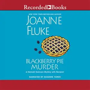 «Blackberry Pie Murder» by Joanne Fluke