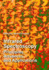 "Infrared Spectroscopy: Principles, Advances, and Applications" ed. by Marwa El-Azazy