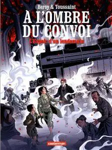 À l'ombre du convoi 2 - L'espoir d'un lendemain
