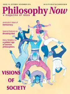 Philosophy Now - October 01, 2016