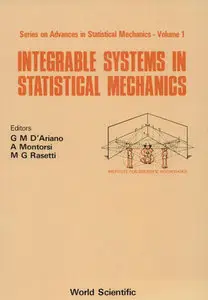 "Integrable Systems in Statistical Mechanics" ed. by Giacomo M. D'Ariano, et al.