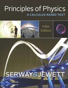 Principles of Physics: A Calculus-Based Text, 5th Edition (Repost)