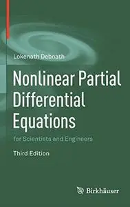 Nonlinear Partial Differential Equations for Scientists and Engineers