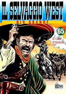 Il Selvaggio West - Volume 65 - Rio Grande