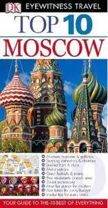 Top 10 Moscow (Eyewitness Top 10 Travel Guides) (Repost)