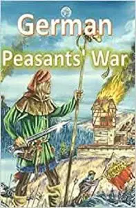 German Peasants' War: who slaughtered up to 100,000 of the 300,000 poorly armed peasants and farmers.