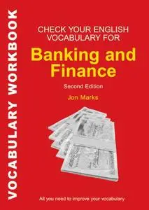 Check Your English Vocabulary for Banking & Finance: All you need to improve your vocabulary (Repost)