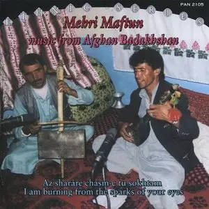 Mehri Maftun – Music from Afghan Badakhshan (2005)
