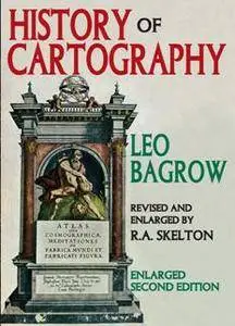 History of Cartography, Second Edition