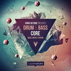 Loopmasters Chris Octane Presents Drum and Bass Core MULTiFORMAT