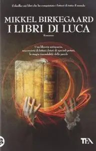 I libri di Luca di Mikkel Birkegaard