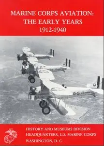 Marine Corps aviation: The early years 1912-1940