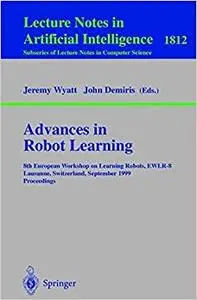 Advances in Robot Learning