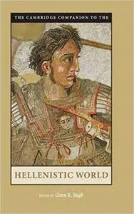 The Cambridge Companion to the Hellenistic World